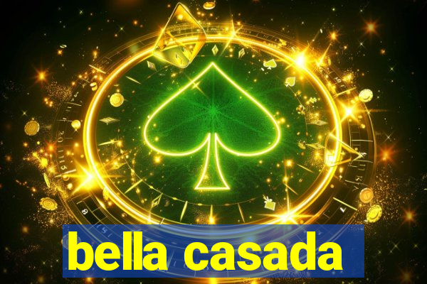 bella casada